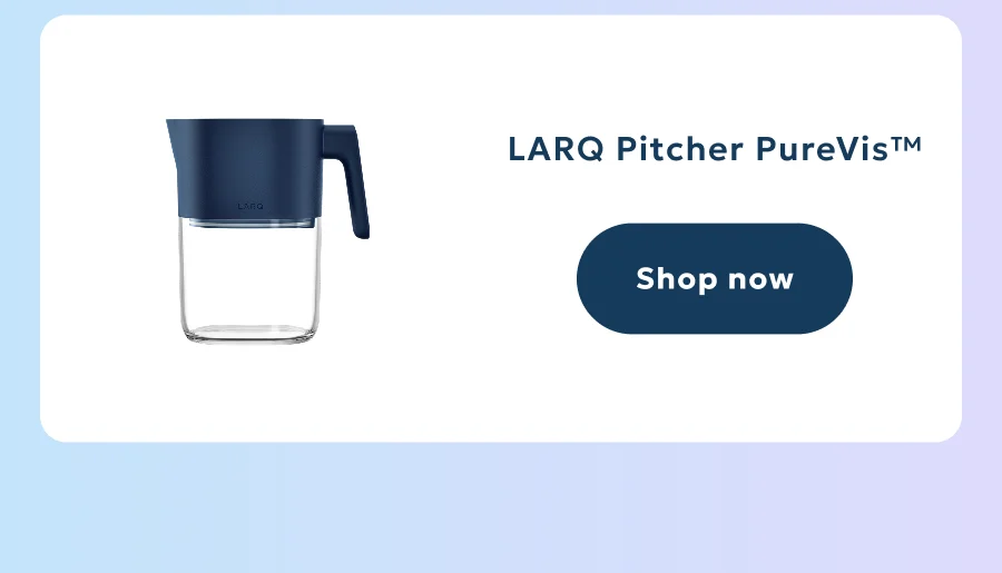 LARQ Pitcher PureVis™