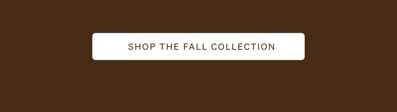 Shop the Collection