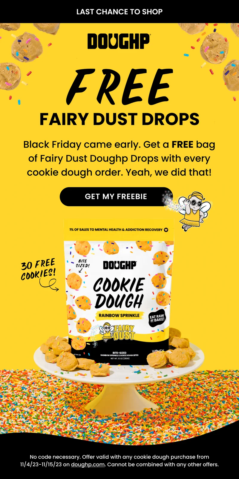 free bite-sized cookie dough, black friday cyber monday early access