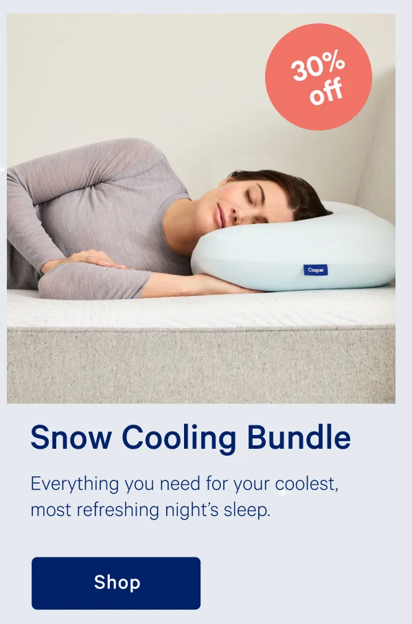 Snow Cooling Bundle >> Everything you need for your coolest, most refreshing night’s sleep. >> Shop >>