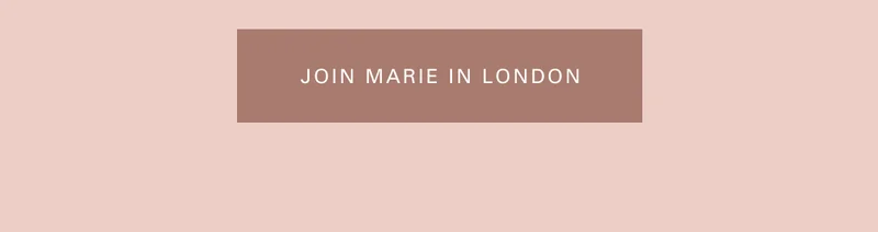 Join Marie in London