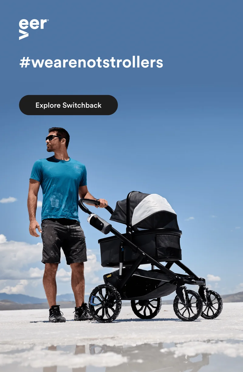 #wearenotstrollers - Explore Switchback