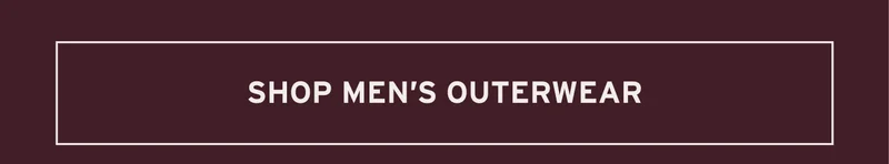 SHOP MEN'S OUTERWEAR