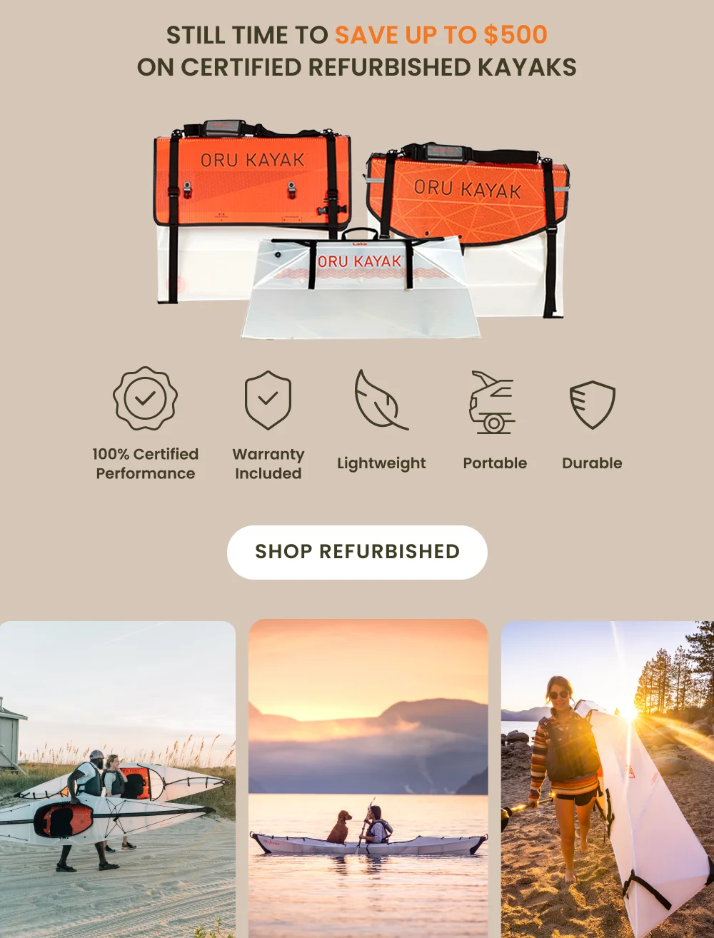 Still time to save up to $500 on Certified Refurbished Kayaks Still time to save up to $500 on Certified Refurbished Kayaks
