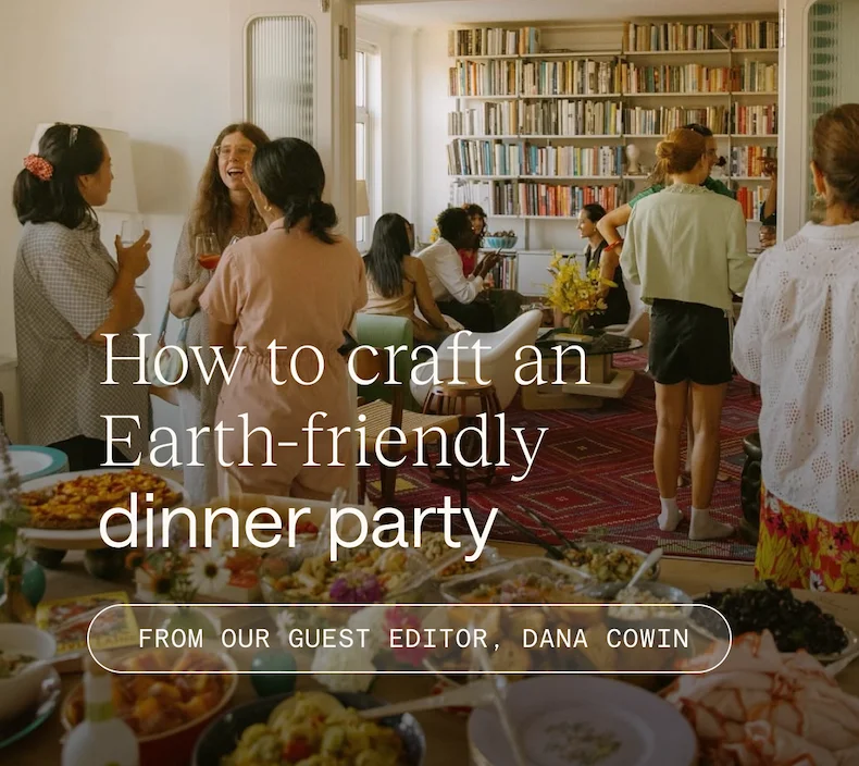 How to craft an Earth-friendly dinner party