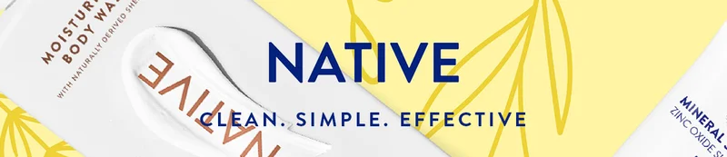 NATIVE | CLEAN. SIMPLE. EFFECTIVE