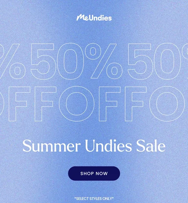50% Off | Summer Undies Sale | Shop Now | Select Styles Only