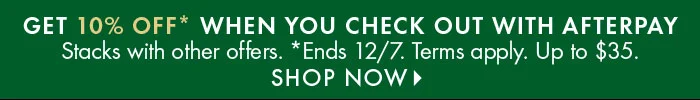 10% Off with Afterpay