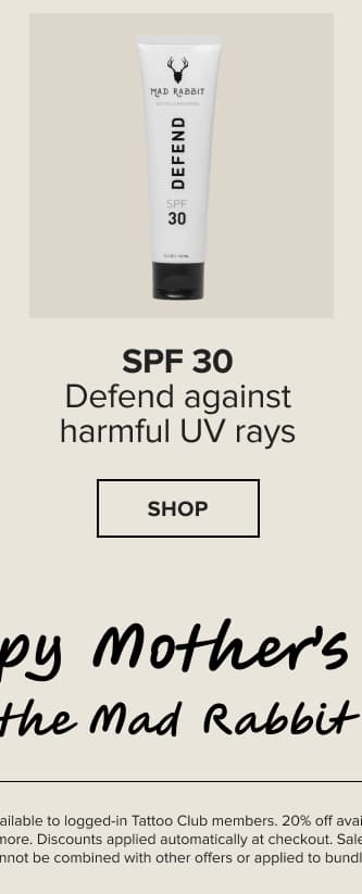 spf30 - defend against harmful UV rays