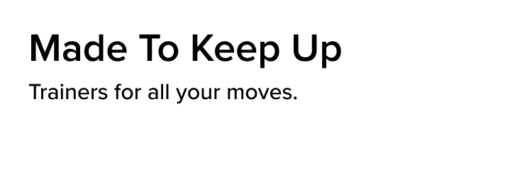 Made To Keep Up
