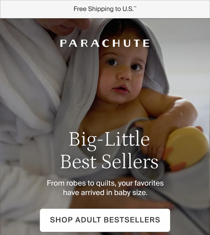 Big-little best sellers. From robes to quilts, your favorites have arrived in baby size.
