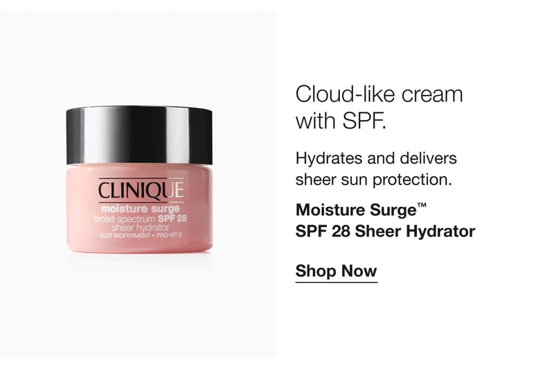 Cloud-like cream with SPF. | Hydrates and delivers sheer sun protection. | Moisture Surge™ SPF 28 Sheer Hydrator | Shop Now