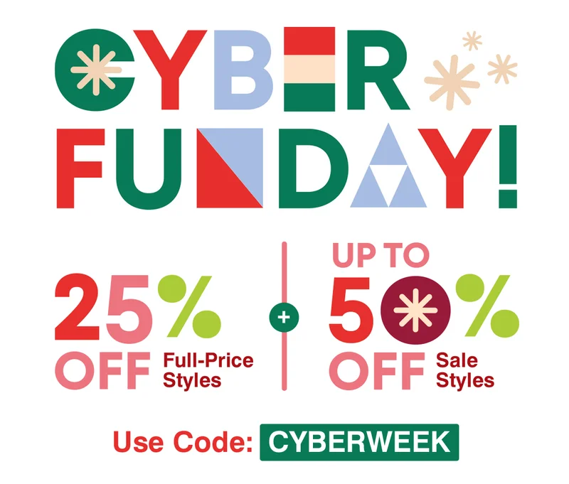 Cyber Funday. Use code CYBERWEEK