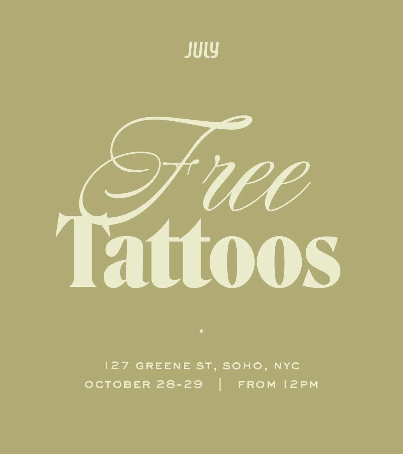 Free Tattoos. 127 Greene st, SoHo, NYC