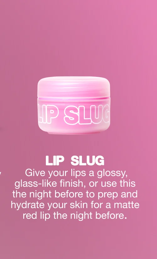 Give your lips a glossy, glass-like finish, or use this the night before to prep and hydrate your skin for a matte red lip the night before.