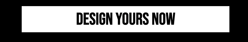 A wide shot shows a white rectangular banner with bold black text that reads DESIGN YOURS NOW, set against a black background.