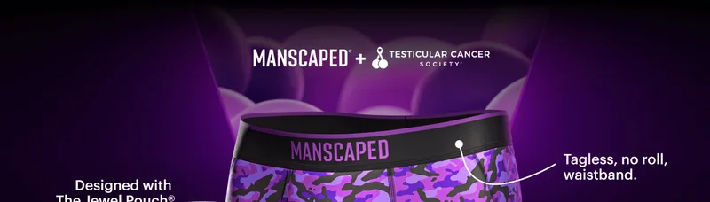 MANSCAPED® + Testicular Cancer Society®