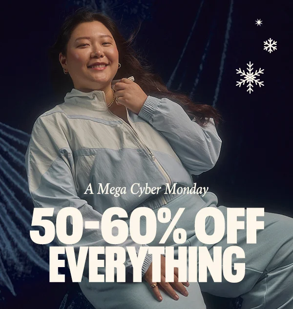 A Mega Cyber Monday | 50-60% OFF EVERYTHING