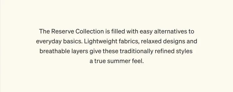 The Summer Wardrobe, Upgraded | Shop The Reserve Collection