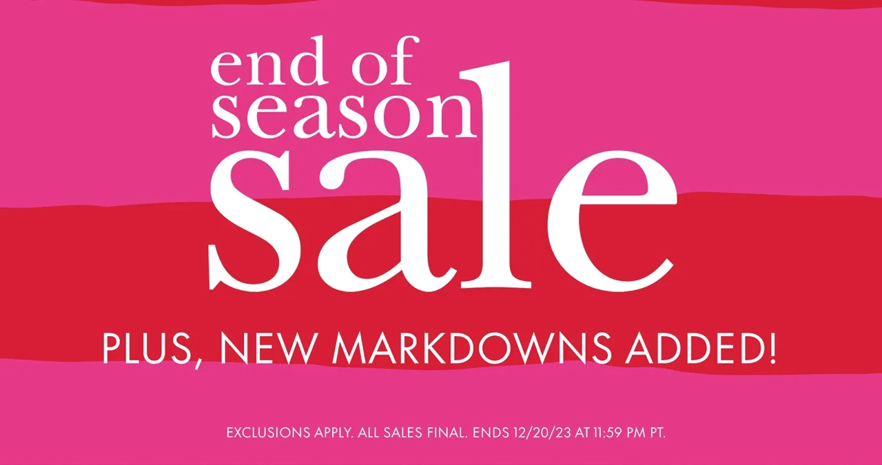 end of season sale Plus, New Markdowns Added!