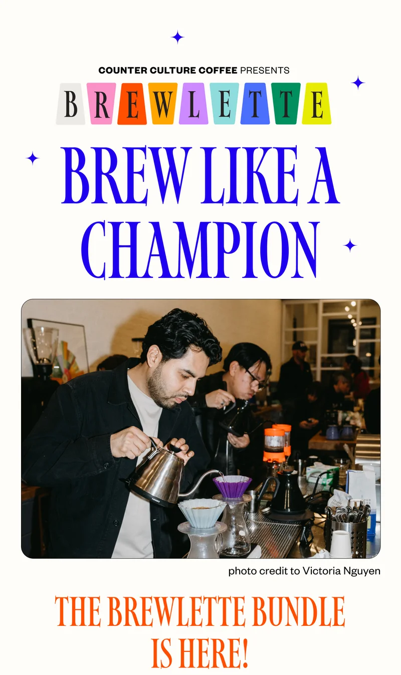 Counter Culture Coffee Presents Brewlette Brew like a champion Counter Culture Coffee Presents Brewlette Brew like a champion