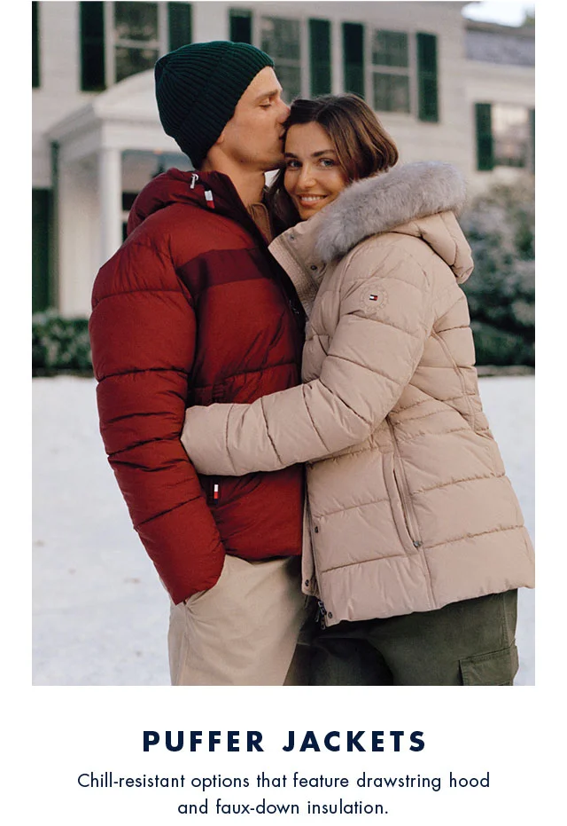 Puffer jackets                                            Chill-resistant options that feature drawstring hood and faux-down insulation