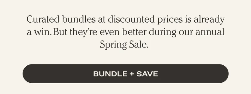 BUNDLE + SAVE