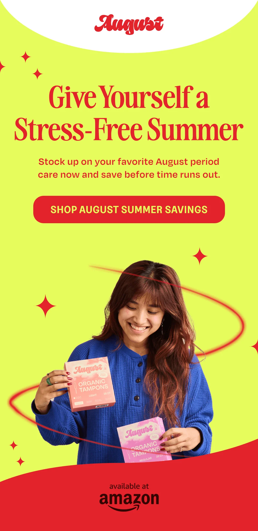 Give Yourself a Stress-Free Summer [SHOP AUGUST SUMMER SAVINGS]