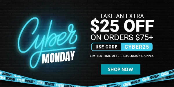 Cyber Monday: Take An Extra $25 Off On Orders $75+. Use Code: CYBER25. Limited Time Offer. Exclusions Apply. Shop Now.