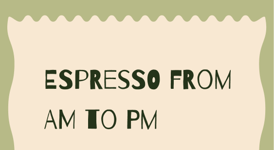Espresso from AM to PM