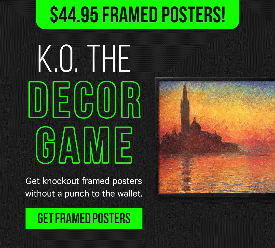 Framed Posters - Now $44.95