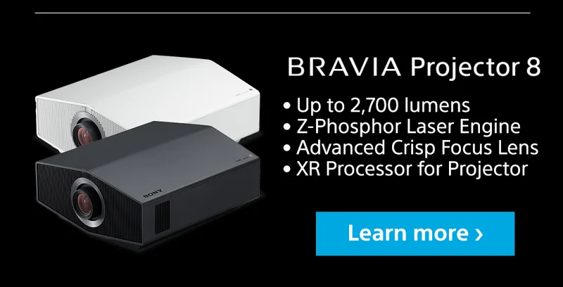 BRAVIA Projector 8 | • Up to 2,700 lumens • Z-Phosphor Laser Engine • Advanced Crisp Focus Lens • XR Processor for Projector | Pre-order