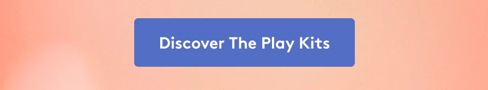 Discover The Play Kits
