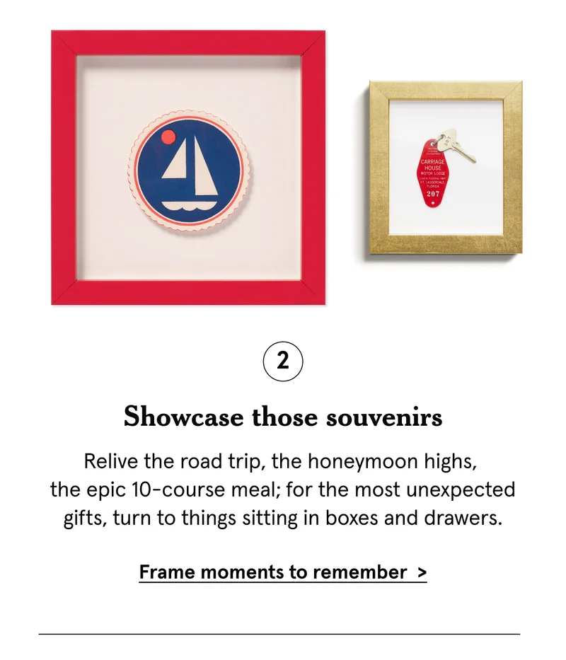 Showcase those souvenirs