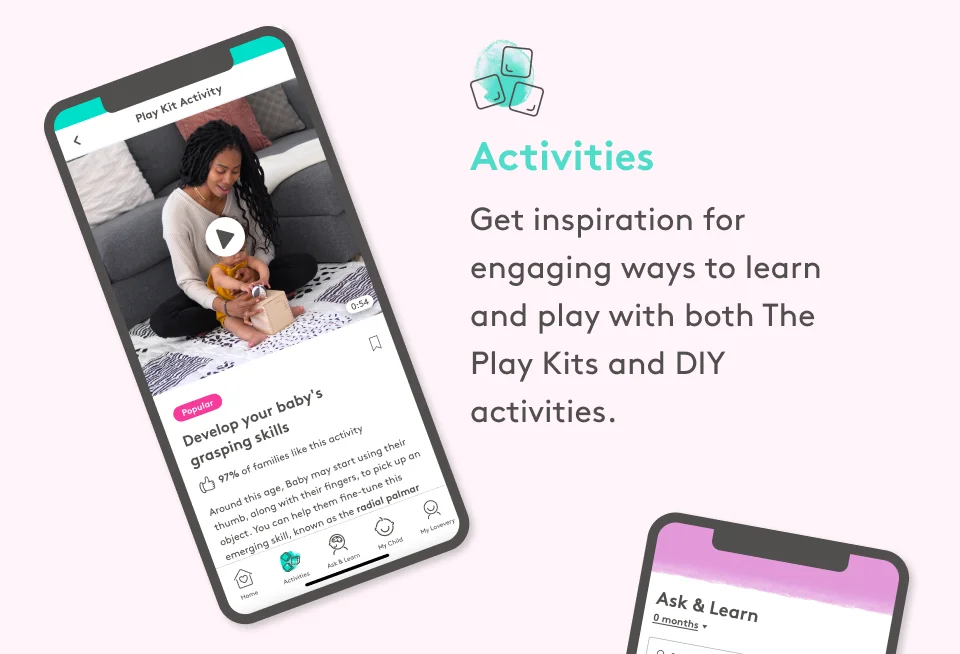 Activities: Get inspiration for engaging ways to learn and play with both The Play Kits and DIY activities.