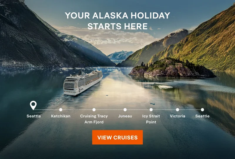 Your Alaska Holiday Starts Here – Seattle, Cruising Tracy Arm Fjord, Juneau, Icy Strait Point, Victoria, & Seattle – Click to View Cruises & Book Now Your Alaska Holiday Starts Here – Seattle, Cruising Tracy Arm Fjord, Juneau, Icy Strait Point, Victoria, & Seattle – Click to View Cruises & Book Now