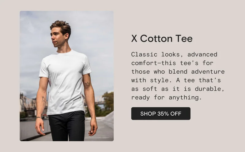 X Cotton Tee: Classic looks, advanced comfort—this tee’s for those who blend adventure with style. A tee that’s as soft as it is durable, ready for anything.