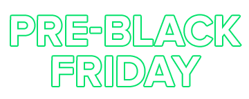 PRE-BLACK FRIDAY