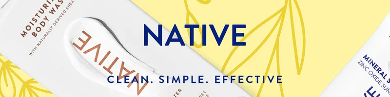 NATIVE | CLEAN. SIMPLE. EFFECTIVE