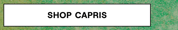 Shop Capris
