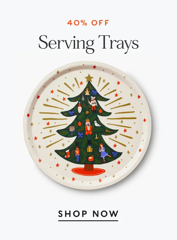 Extra 40% Off Holiday Serving Trays