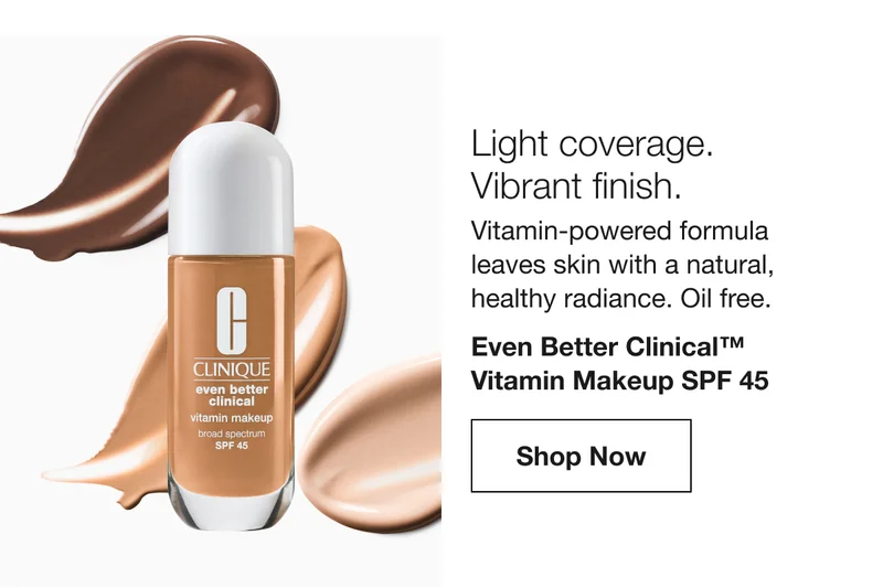 Light coverage. Vibrant finish. Vitamin-powered formula leaves skin with a natural, healthy radiance. Oil free. Even Better Clinical™ Vitamin Makeup SPF 45 Shop Now