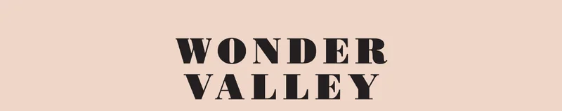 WONDER VALLEY