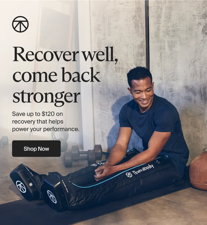 Recover well, come back stronger | Save up to $120 on recovery that helps power your performance. | Shop Now