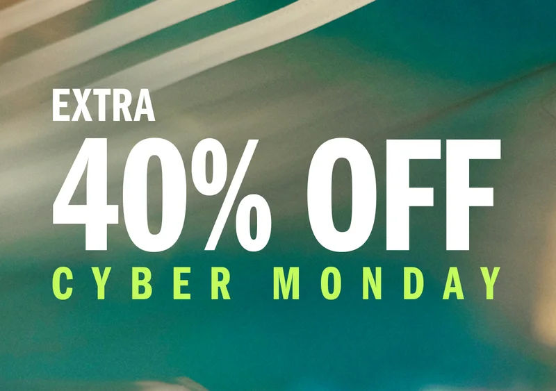 Extra 40% off Cyber Monday