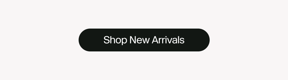 Shop New Arrivals