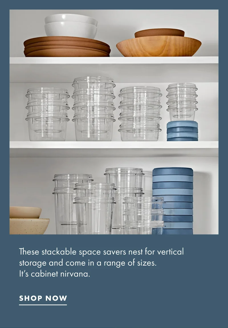 These stackable space savers nest for vertical storage and come in a range of sizes. It's cabinet nirvana. Shop Now.