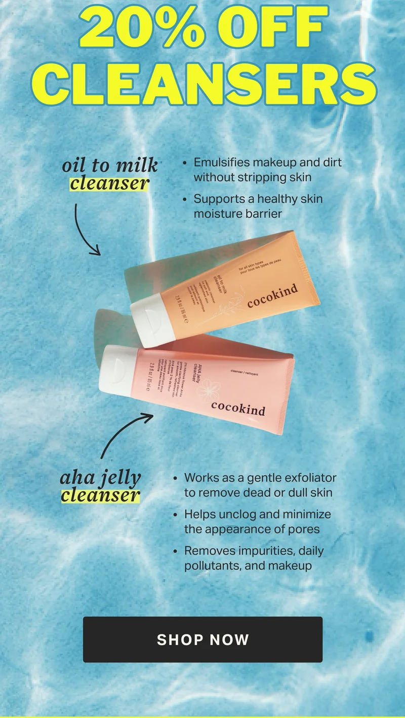 20% OFF CLEANSERS