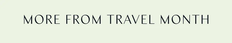 More from Travel Month