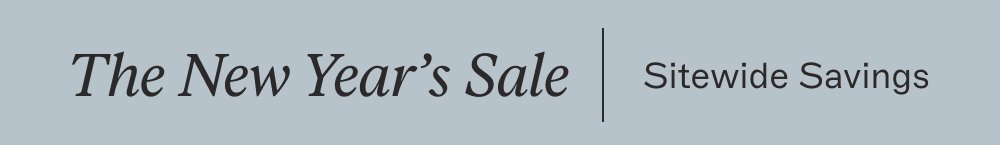 The New Year’s Sale Sitewide Savings